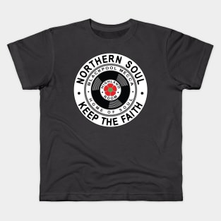 Northern Soul Badges, Blackpool Keep The Faith Kids T-Shirt